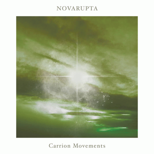 Novarupta : Carrion Movements